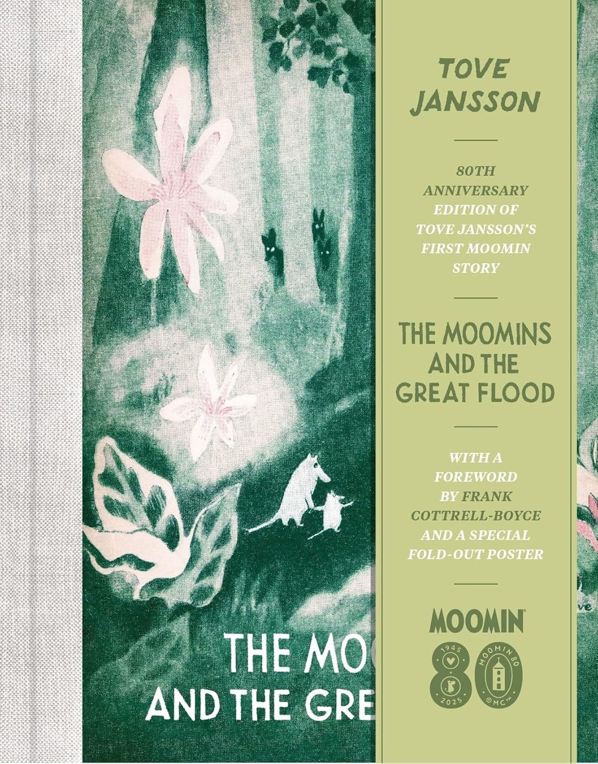 The Moomins and the Great Flood 80th Anniversary Edition